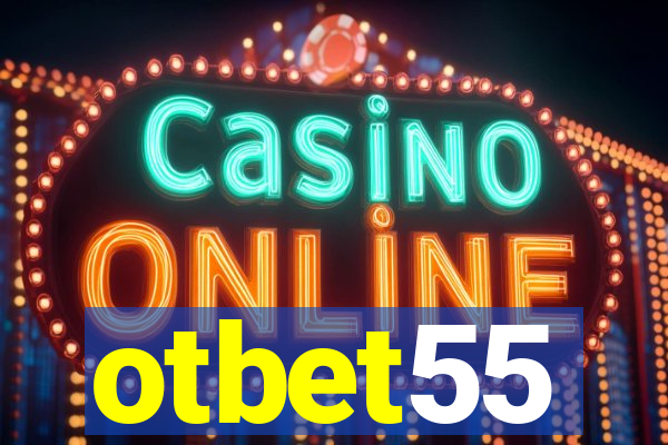 otbet55