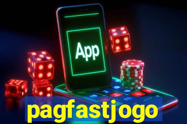 pagfastjogo