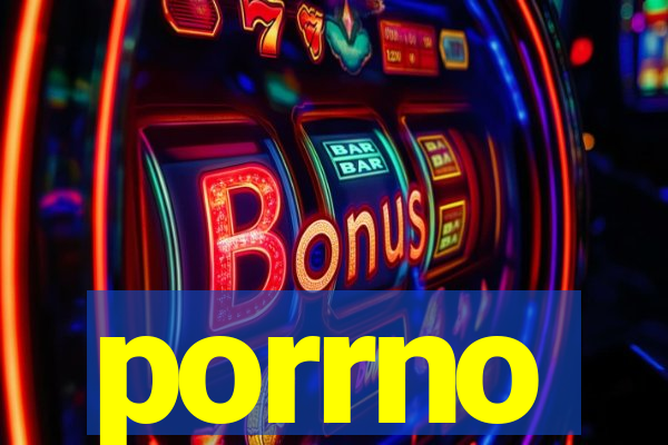 porrno