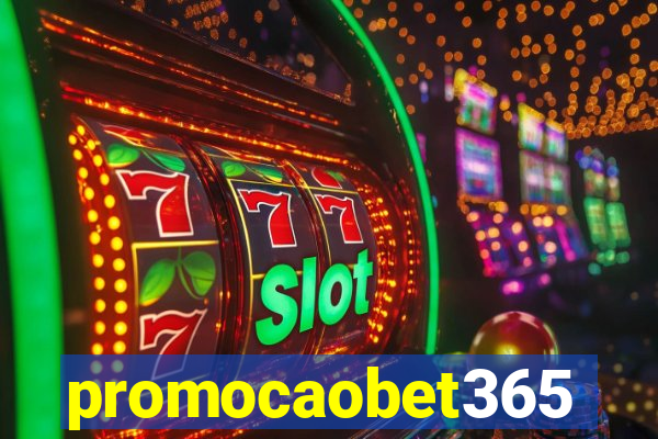 promocaobet365