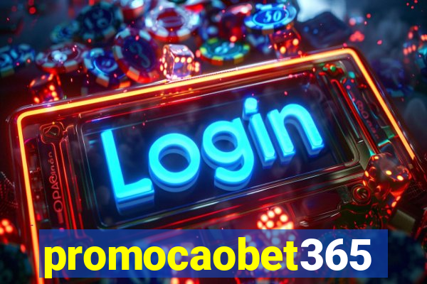 promocaobet365