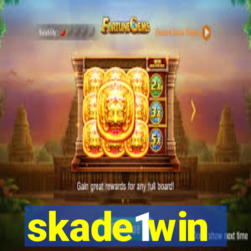 skade1win