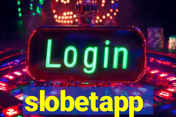 slobetapp