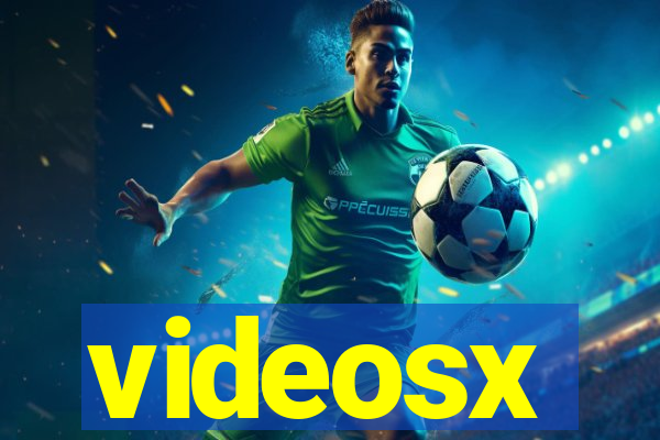 videosx