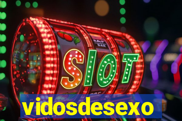 vidosdesexo