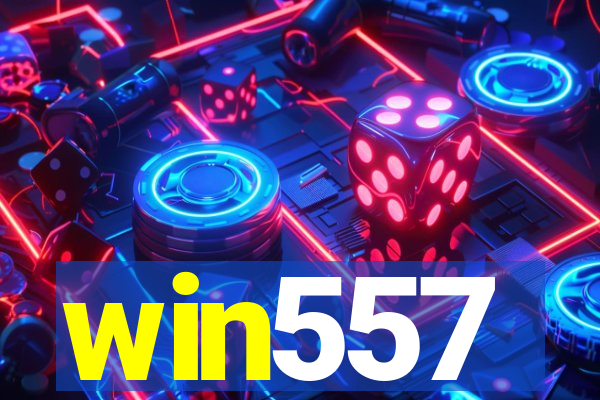 win557